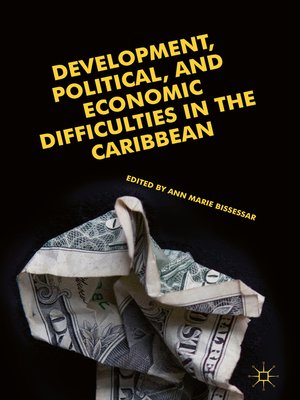 cover image of Development, Political, and Economic Difficulties in the Caribbean